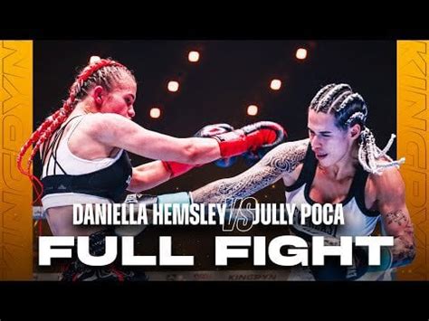 kingpyn boxing daniella hemsley|Jully Poca vs Daniella Hemsley 